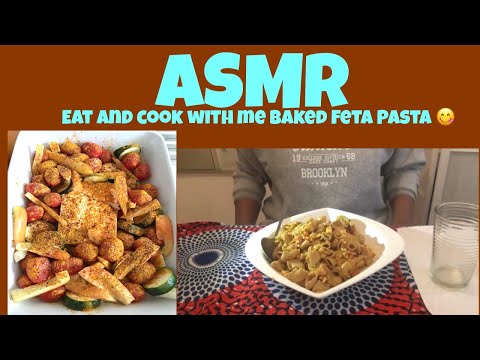 ASMR COOK AND EAT WITH ME. BAKED FETA PASTA 😋