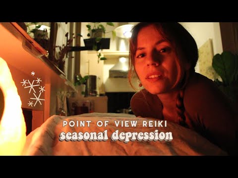 POV asmr reiki | balancing aura cleanse to heal seasonal depression | hand movements whispered