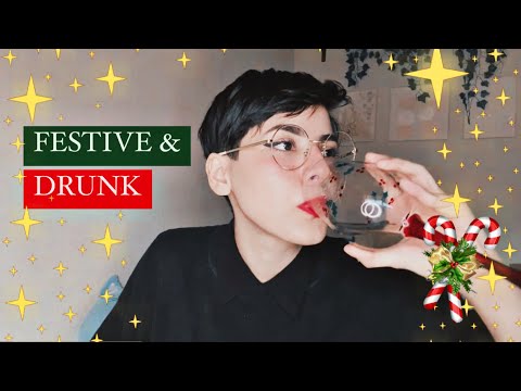 FESTIVE & DRUNK 🎄✨ [ASMR]