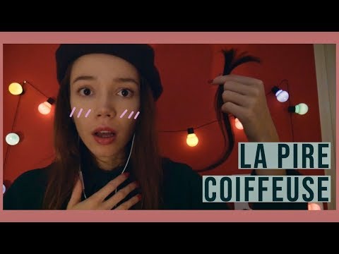 ASMR | Roleplay: La pire coiffeuse s'occupe de tes cheveux...