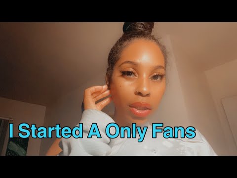 I Started A Only Fans