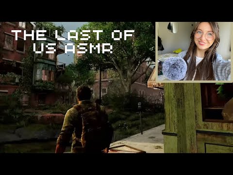 ASMR The Last of Us Gameplay🌲 (10K Special)