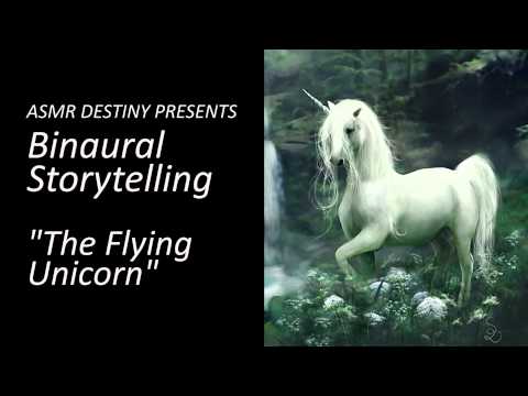 ASMR Storytelling - "The Flying Unicorn" (3D, binaural, ear-to-ear, soft spoken, sleep)