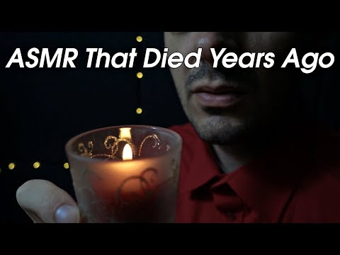 ASMR That Died Years Ago (Traditional Triggers)