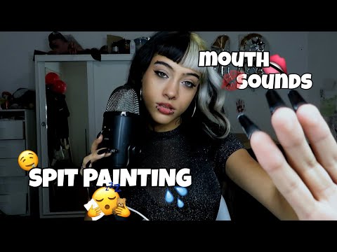 ASMR MOUTH SOUNDS Y SPIT PAINTING