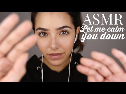 ASMR Let Me Calm You Down! (Shh, Hand movements, Face Touching, Everything will be fine, Breathing)