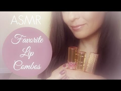 ~ASMR~FAVORITE LIP COMBOS/TRY ON 💋 Whispering/Soft Sounds~