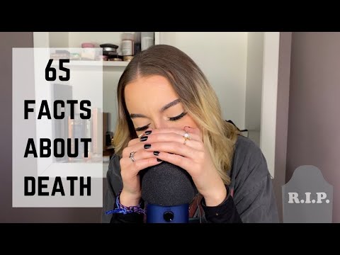 ASMR | 65 facts about death | w cupped whispers
