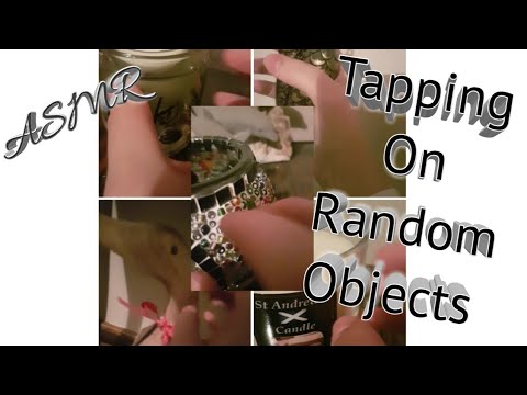 ASMR || Tapping on random objects around the room ||