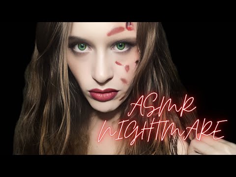 [ ASMR ] #personalattention In  A Nightmare