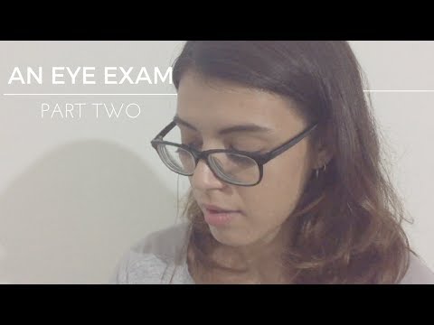ASMR | An Eye Exam (Part 2)