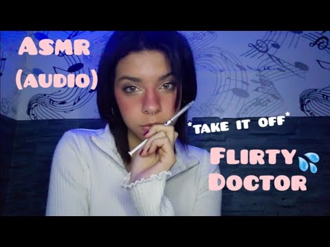 ASMR audio ◇ Flirty doctor rp 😏