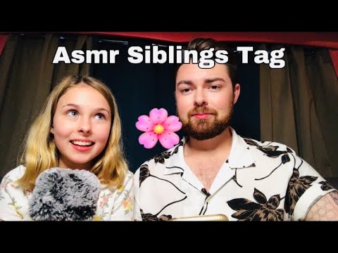 Asmr ~ Siblings Tag ❤️💕 | Ft my brother | Tingly