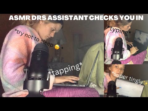 ASMR roleplay DRS assistant checks you in 100% mic sensitivity ( lots of typing 💬)