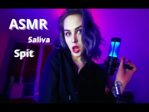 Saliva spit ASMR