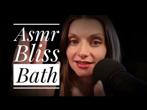ASMR Bathing you in Bliss