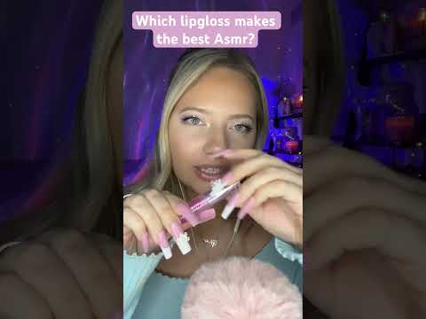 Which lipgloss makes the best Asmr? #asmr #asmrtriggers #satisfying #tingly