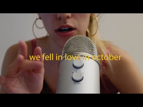 we fell in love in october by girl in red but ASMR