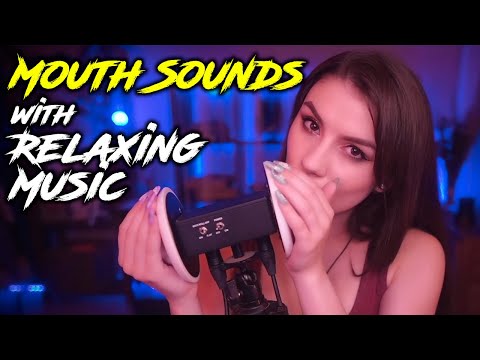 ASMR Mouth Sounds with Relaxing Music