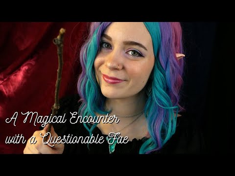 ASMR Questionable Fae Helps You with ✨ Magic ✨ | Soft Spoken Fantasy RP