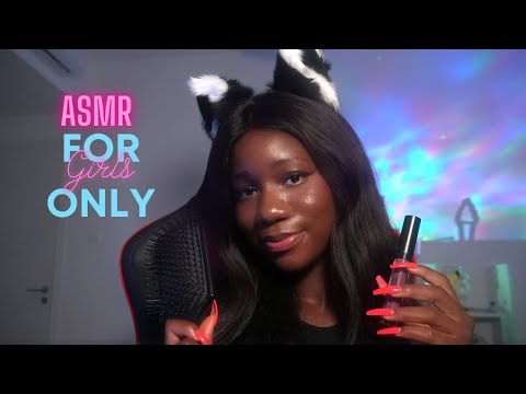 ASMR For Girls ONLY!  (No boys allowed)🚫 Personal Attention