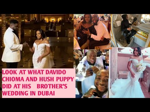LOOK AT  WHAT DEVIDO, CHIOMA AND HUSH PUPPY DID AT HIS BROTHER'S WEDDING IN DUBAI