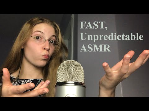 Unpredictable and fast ASMR (with relaxing conclusion):)