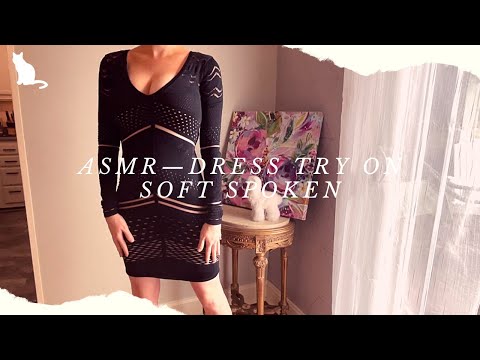 ASMR — Dress try on, soft spoken