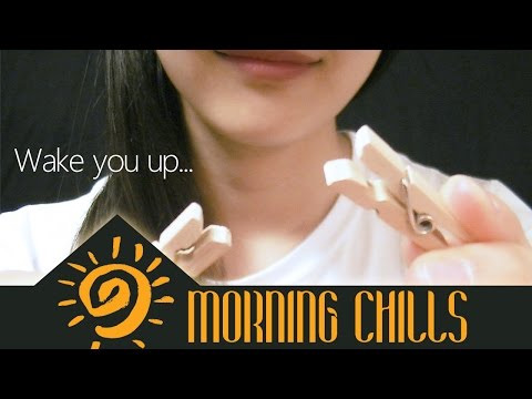 ASMR | Wake You Up w/ Wooden clips & WHISPERS! | Morning Chills #1: Begin Your Day with Relaxation!
