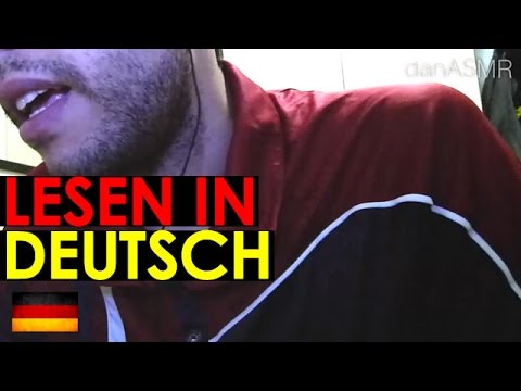 ASMR: Lesen in Deutsch. Weich gesprochen (German / Deutsch)