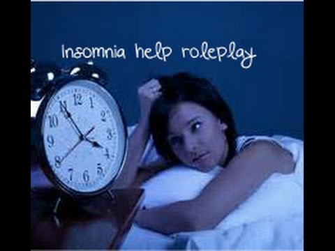 Helping you with your insomnia ASMR roleplay