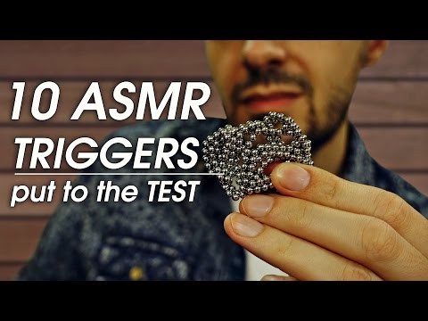 10 ASMR Triggers put to the Test