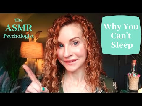 ASMR Sleep Psychology: Why You Can't Sleep (Soft Spoken)