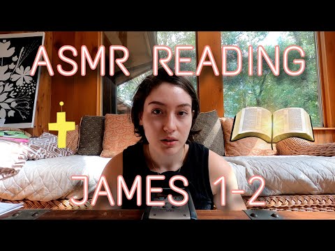 Scripture Reading | James 1-2 | Whispering ASMR