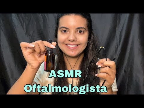 ASMR| Oftalmologista - Clínica do SONO - Roleplay médico