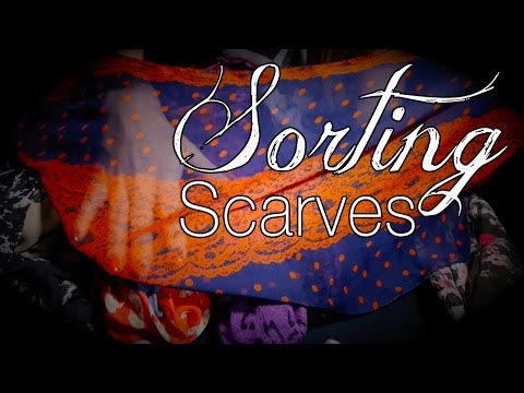 Relaxing Scarf Sorting For Sleep & Tingles | ASMR | Fabric Sounds