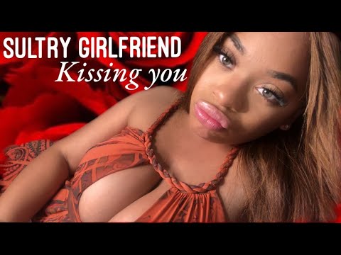 ASMR Sultry Girlfriend Kissing You | Natural Big Lips | Massage