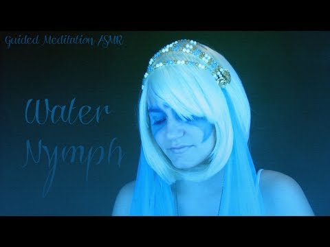 ASMR. Water Nymph Role Play (Guided Relaxation)