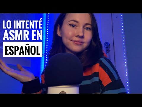 ASMR~I tried ASMR in Español!✨ (Whisper Ramble)