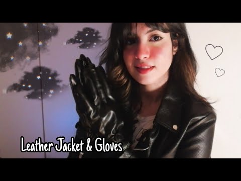 ASMR | Leather Jacket & Leather Gloves 💤