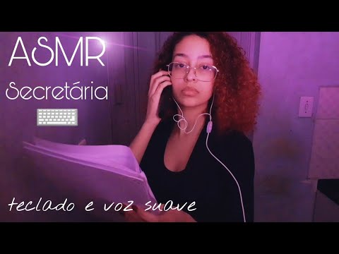 ASMR | SECRETÁRIA FAZENDO O SEU CADASTRO NA CLÍNICA DO SONO - com voz suave e sons de teclado