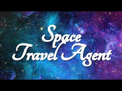 ASMR Space Travel Agent Role Play (Around the Solar System)  ☀365 Days of ASMR☀