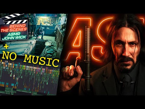 ASMR John Wick 🔇 NO MUSIC 🎬 Behind The Scenes | And the sponsor of the year??