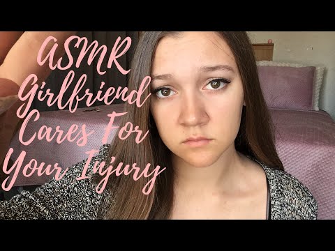 [ASMR] Girlfriend Cares for Your Injury *requested*
