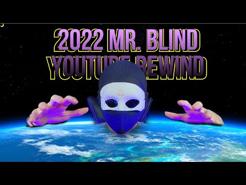 YOUTUBE REWIND 2022 (BLIND ASMR)