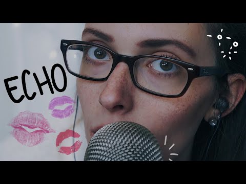 ASMR echo mouth sounds / kisses