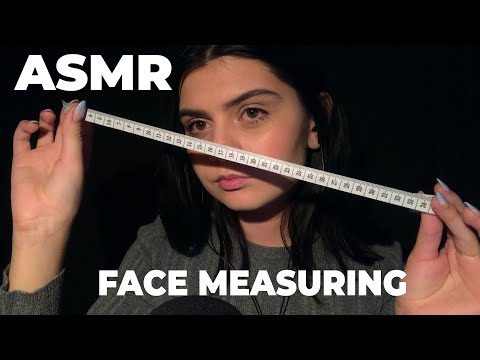 ASMR FACE MEASURING & PERSONAL ATTENTION