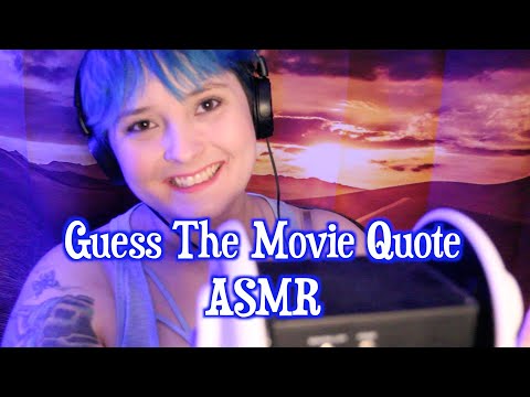 Guess The Movie Quote [ASMR] Whisper
