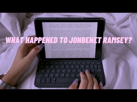 ASMR what happened to JonBenet Ramsey?