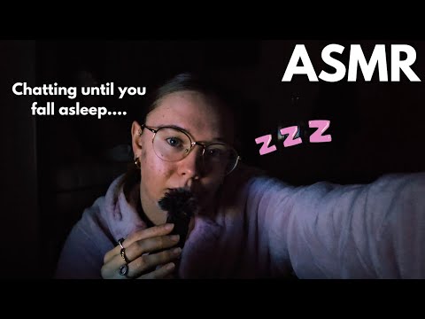 ASMR Chatting with you until you fall asleep